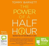 Enlarge image Cover: The Power of a Half Hour - Bolinda Audio Books