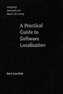 Cover: A Practical Guide to Software Localization - John Benjamins Publishing Company