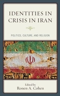 Cover: Identities in Crisis in Iran - Lexington Books