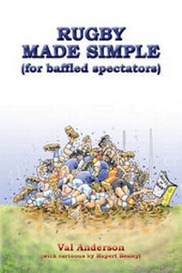 Abbildung von: Rugby Made Simple (for baffled spectators) - FastPrint Publishing