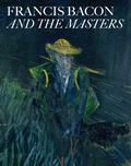 Cover: Francis Bacon and the Masters - Fontanka