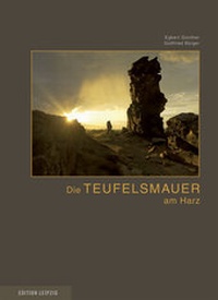 Abbildung von: Die Teufelsmauer am Harz - Edition Leipzig