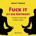 Cover: Fuck It ist die Antwort - Ariston