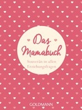Cover: Das Mamabuch - Goldmann