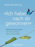 Cover: "Ich habe nach dir gewonnen" - Goldmann