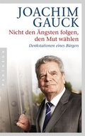 Cover: Nicht den &Auml;ngsten folgen, den Mut w&auml;hlen - Pantheon