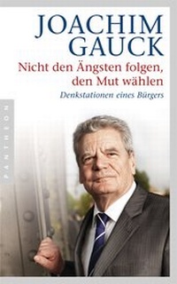 Abbildung von: Nicht den Ängsten folgen, den Mut wählen - Pantheon