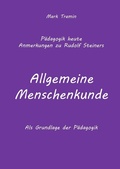 Cover: Anmerkungen zu Rudolf Steiners Buch Allgemeine Menschenkunde - BoD - Books on Demand