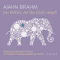 Cover: Der Elefant, der das Gl&uuml;ck verga&szlig; (6 CDs) - Lotos