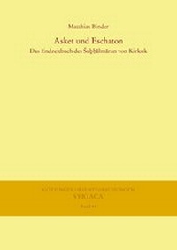 Abbildung von: Asket und Eschaton - Harrassowitz Verlag