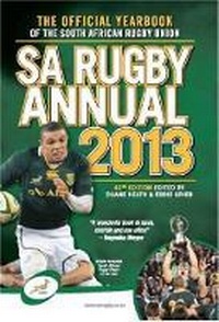 Abbildung von: SA Rugby Annual 2013 - South African Rugby