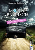 Cover: Mordsbayrisch - dead soft verlag