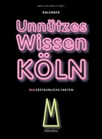 Abbildung von: Unnützes Wissen Köln - Emons Verlag