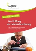 Cover: Die Pr&uuml;fung der Jahresabrechnung - Wohnen im Eigentum