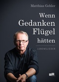 Cover: Wenn Gedanken Fl&uuml;gel h&auml;tten - WILD media