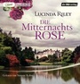Cover: Die Mitternachtsrose - Der H&ouml;rverlag