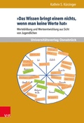 Cover: &raquo;Das Wissen bringt einem nichts, wenn man keine Werte hat&laquo; - Brill Deutschland