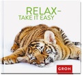 Cover: Relax, take it easy - Groh