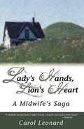 Cover: Lady's Hands, Lion's Heart- A Midwife's Saga - Bad Beaver Publishing