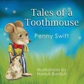 Cover: Tales of a Toothmouse - Pj Design Workshop