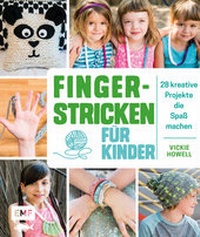 Enlarge image Cover: Fingerstricken für Kinder - Edition Michael Fischer / EMF Verlag