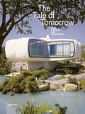 Cover: The Tale of Tomorrow - Die Gestalten Verlag