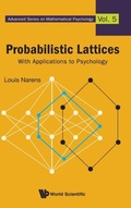 Cover: Probabilistic Lattices: With Applications To Psychology - World Scientific Publishing Co Pte Ltd