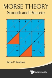 Abbildung von: Morse Theory: Smooth And Discrete - World Scientific Publishing Co Pte Ltd