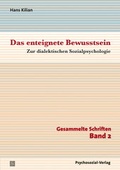 Cover: Das enteignete Bewusstsein - Psychosozial-Verlag