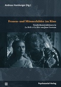 Cover: Frauen- und M&auml;nnerbilder im Kino - Psychosozial-Verlag