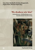Cover: Wo denken wir hin? - Psychosozial-Verlag