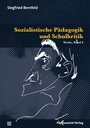Cover: Sozialistische Pädagogik und Schulkritik - Psychosozial-Verlag