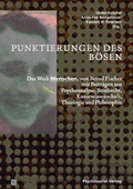 Cover: Punktierungen des B&ouml;sen - Psychosozial-Verlag