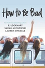 Cover: How to Be Bad - Collins