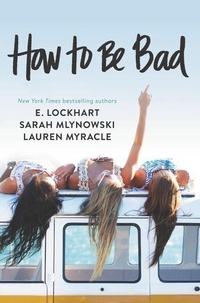 Enlarge image Cover: How to Be Bad - Collins