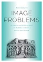 Cover: Image Problems - University of Washington Press