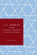Cover: I. L. Peretz and the Making of Modern Jewish Culture - University of Washington Press