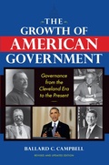 Cover: The Growth of American Government, Revised and Updated Edition - Indiana University Press