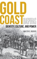 Cover: Gold Coast Diasporas - Indiana University Press
