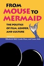 Cover: From Mouse to Mermaid - Indiana University Press