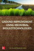 Cover: Ground Improvement Using Microbial Biogeotechnologies - McGraw-Hill Professional