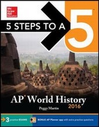 Enlarge image Cover: 5 Steps to a 5 AP World History 2016 - McGraw-Hill Professional
