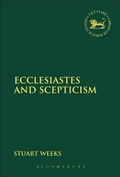 Cover: Ecclesiastes and Scepticism - T.& T.Clark Ltd