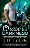 Cover: Chase the Darkness - Signet