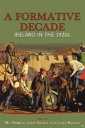 Cover: A Formative Decade - Irish Academic Press Ltd