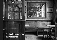 Abbildung von: Quiet London Postcard Book - Frances Lincoln