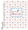 Cover: Unsere Hochzeit - arsEdition