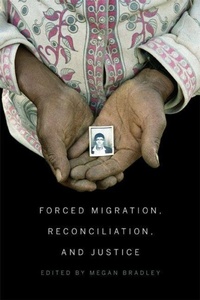 Enlarge image Cover: Forced Migration, Reconciliation, and Justice - McGill-Queen's University Press