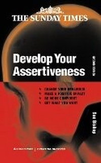 Abbildung von: Develop Your Assertiveness - Kogan Page Ltd