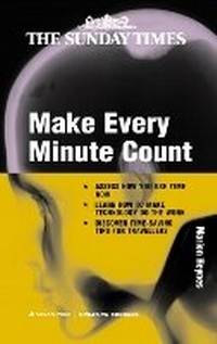 Abbildung von: Make Every Minute Count - Kogan Page Ltd